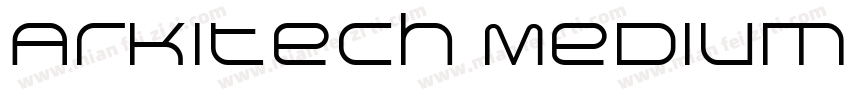 Arkitech Medium字体转换